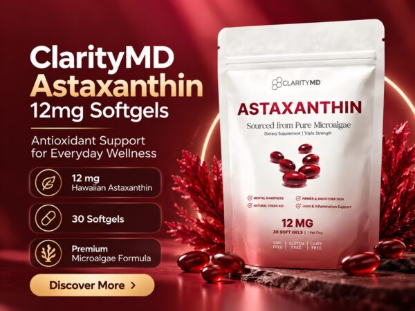 What Makes ClarityMD Astaxanthin Worth Exploring for Daily Health? 